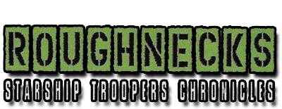 Roughnecks: The Starship Troopers Chronicles