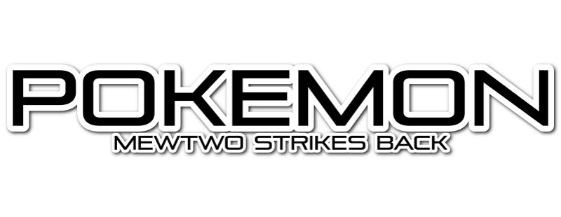 Pokémon: The First Movie - Mewtwo Strikes Back
