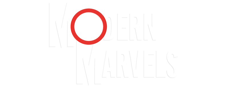 Modern Marvels