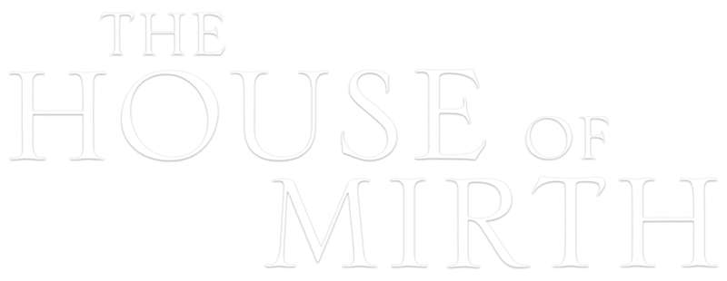 The House of Mirth