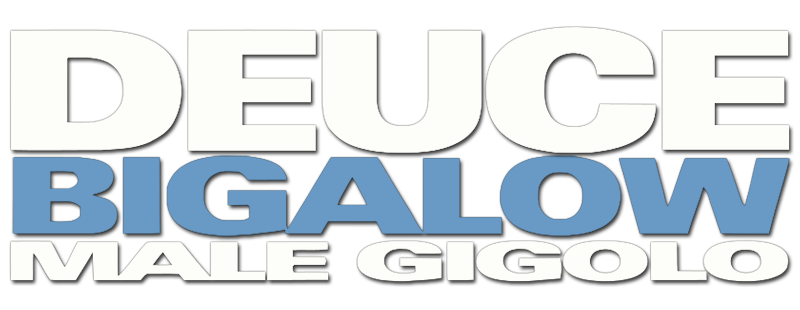 Deuce Bigalow: Male Gigolo