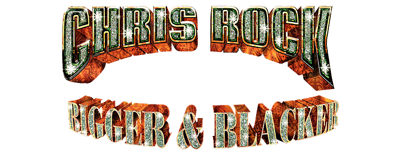 Chris Rock: Bigger & Blacker