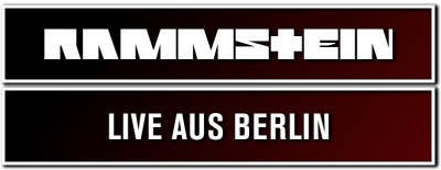 Rammstein: Live in Berlin