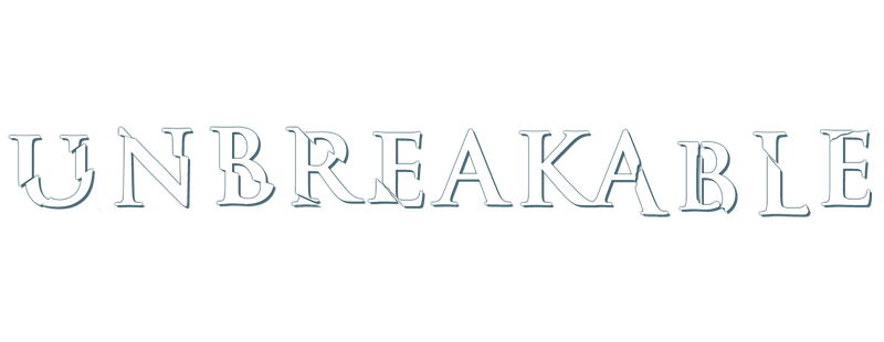 Unbreakable