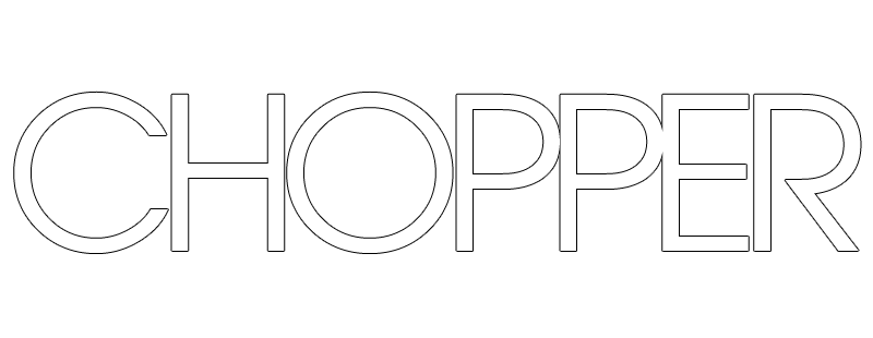 Chopper