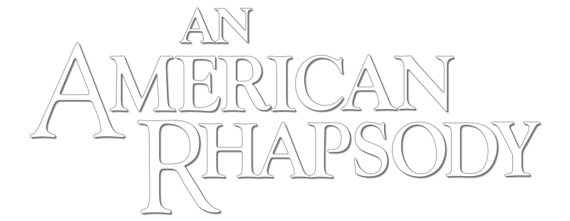 An American Rhapsody