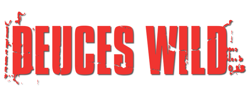 Deuces Wild