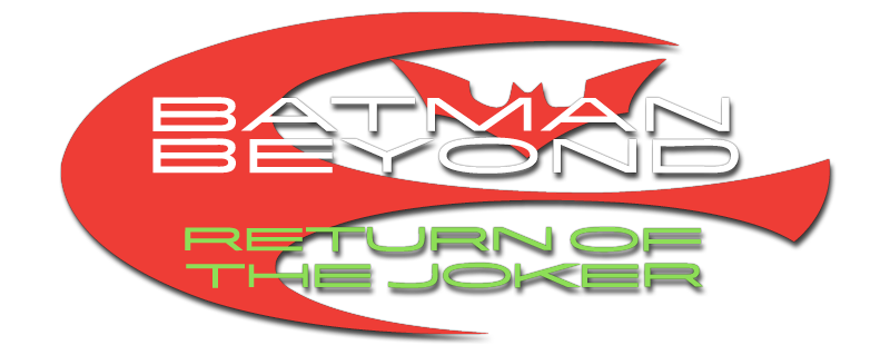 Batman Beyond: Return of the Joker