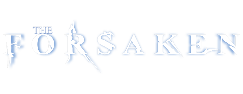 The Forsaken