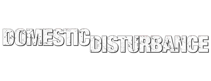 Domestic Disturbance
