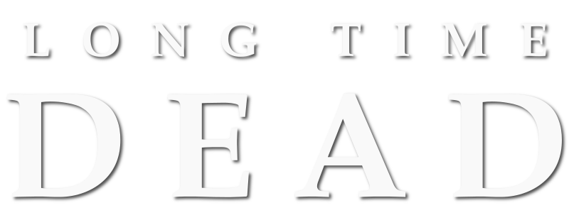 Long Time Dead