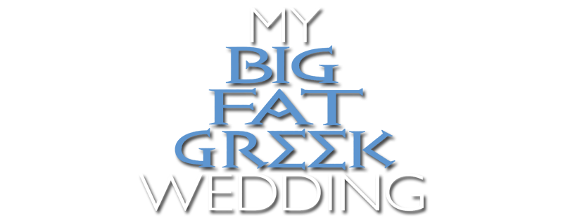 My Big Fat Greek Wedding