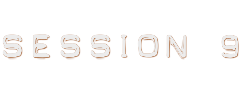 Session 9