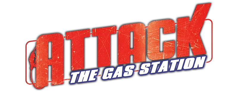 Attack the Gas Station