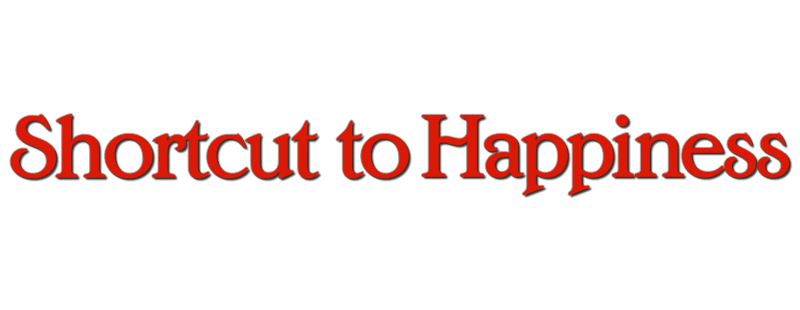 Shortcut to Happiness