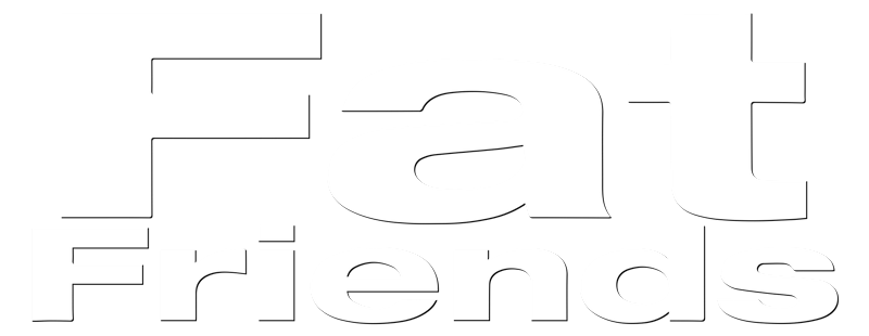 Fat Friends