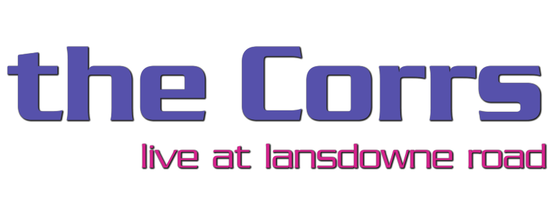 The Corrs: Live at Lansdowne Road
