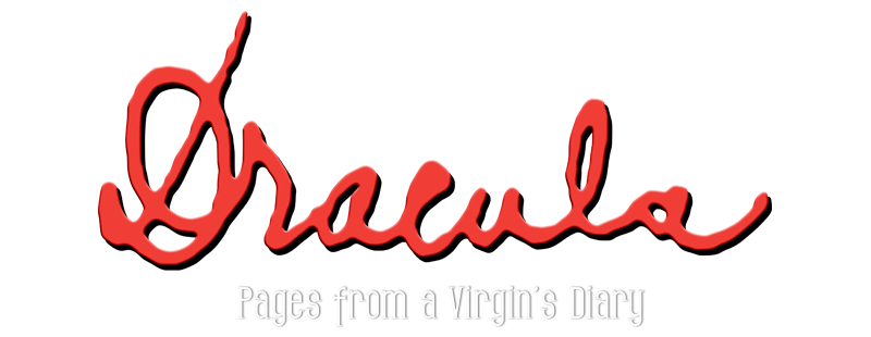 Dracula: Pages from a Virgin's Diary