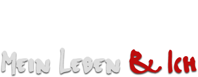 Mein Leben & ich