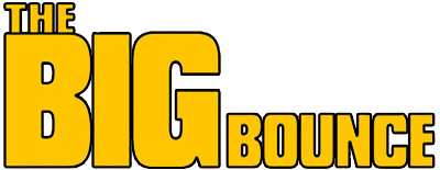 The Big Bounce
