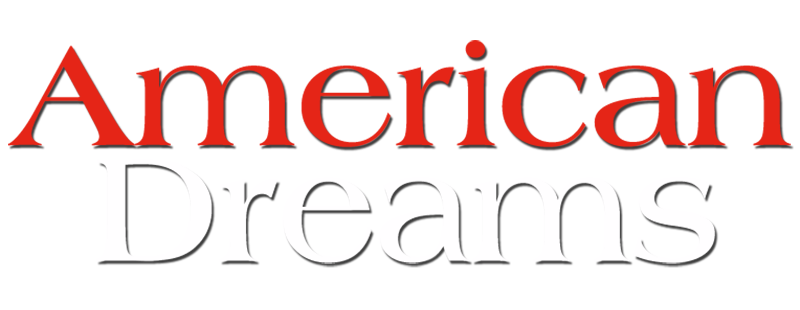 American Dreams
