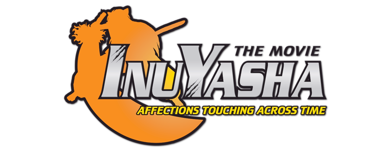 Inuyasha the Movie: Affections Touching Across Time