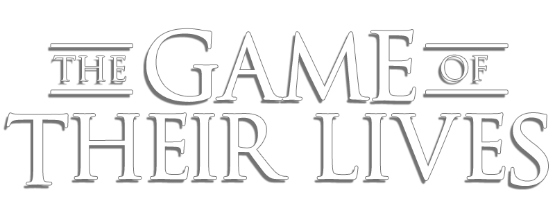 The Game of Their Lives