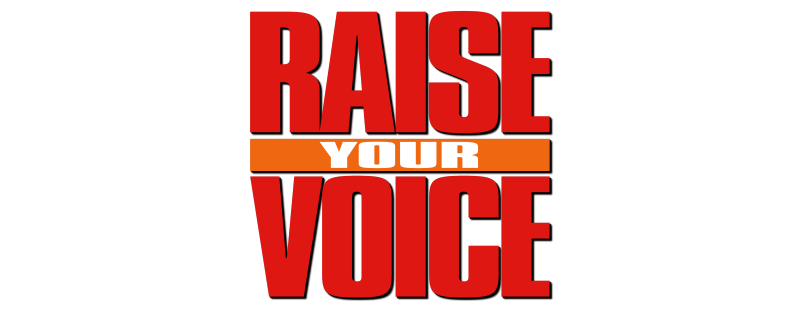 Raise Your Voice