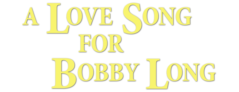 A Love Song for Bobby Long