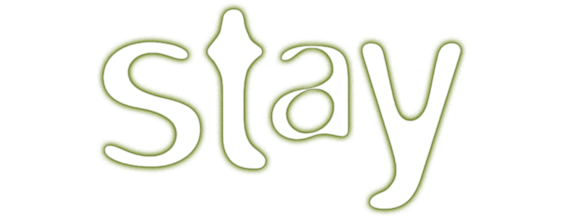 Stay