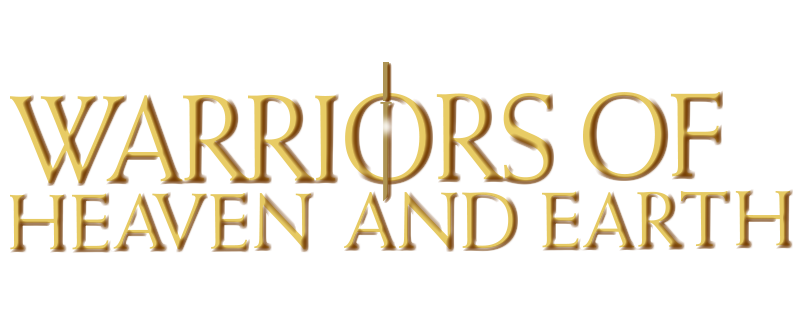 Warriors of Heaven and Earth