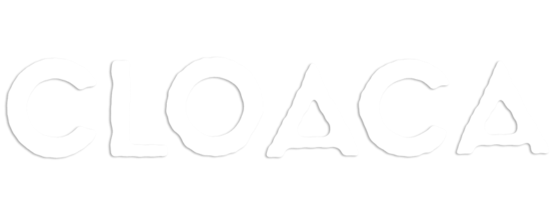 Cloaca