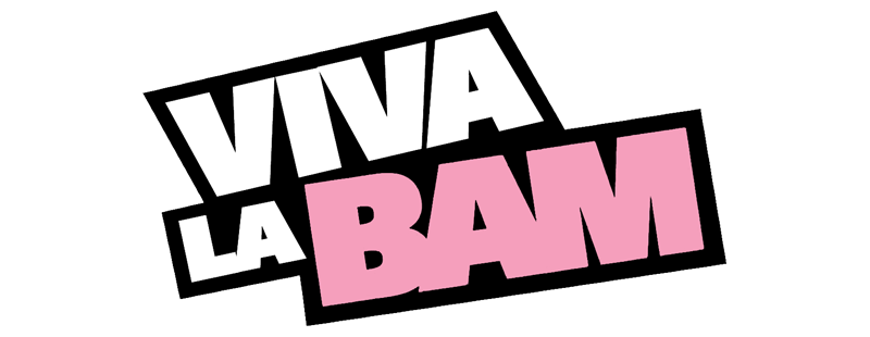 Viva la Bam