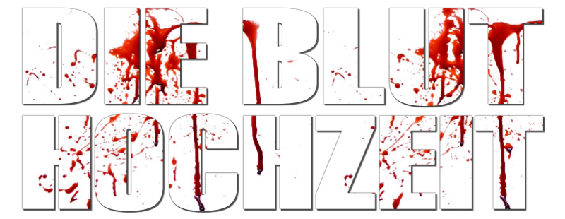 Die Bluthochzeit