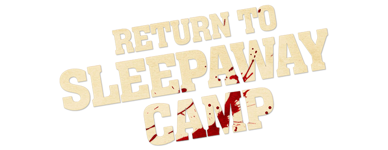Return to Sleepaway Camp
