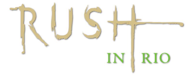 Rush in Rio