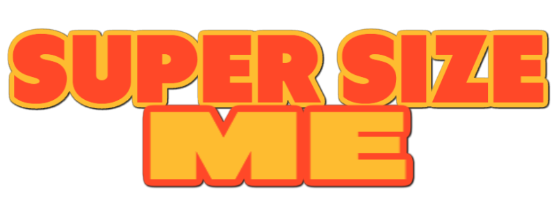 Super Size Me