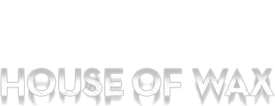 House of Wax