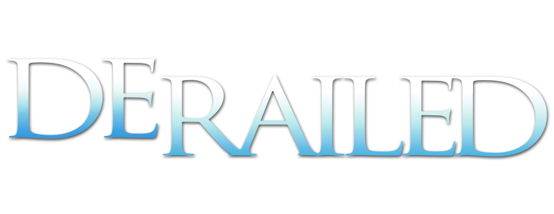 Derailed