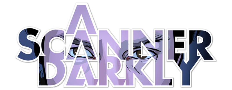 A Scanner Darkly