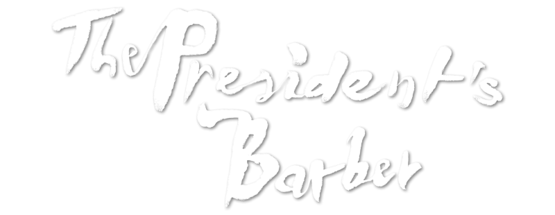 The President's Barber