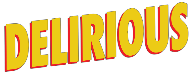 Delirious