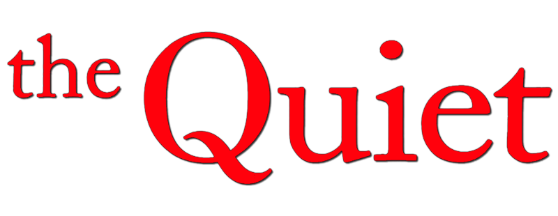The Quiet