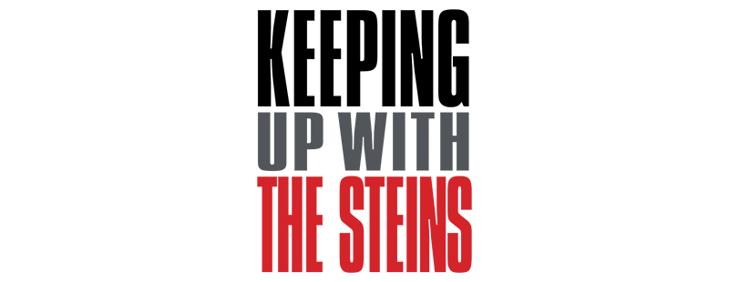 Keeping Up with the Steins