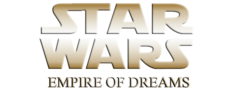 Empire of Dreams: The Story of the 'Star Wars' Trilogy