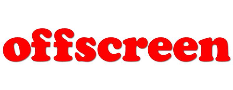 Offscreen