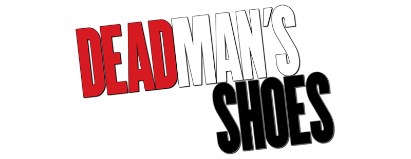 Dead Man's Shoes
