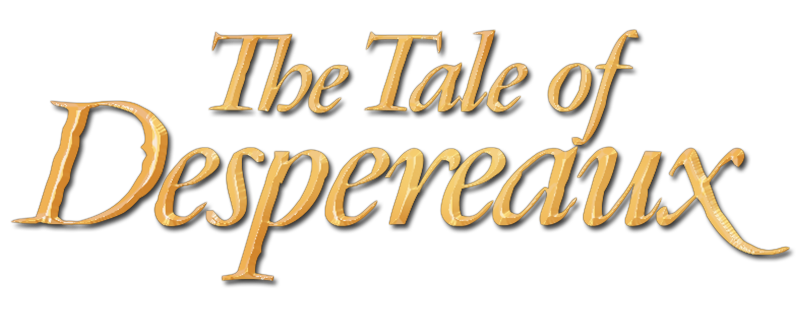 The Tale of Despereaux