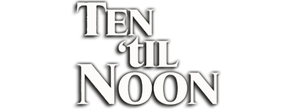 Ten 'til Noon