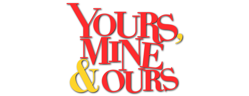 Yours, Mine & Ours